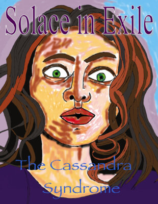 The Cassandra Syndrome